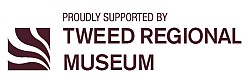 Supported by Tweed Regional Museum